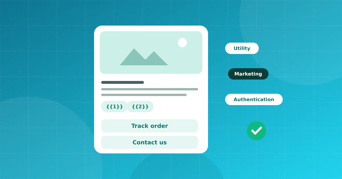 WhatsApp Message Templates: Types, Rules and Examples